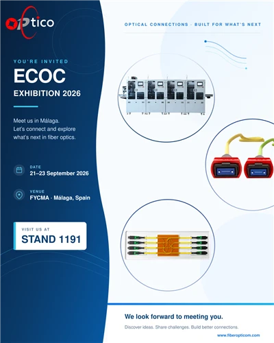 Meet OPTICO At ECOC 2026：Stand 1191！